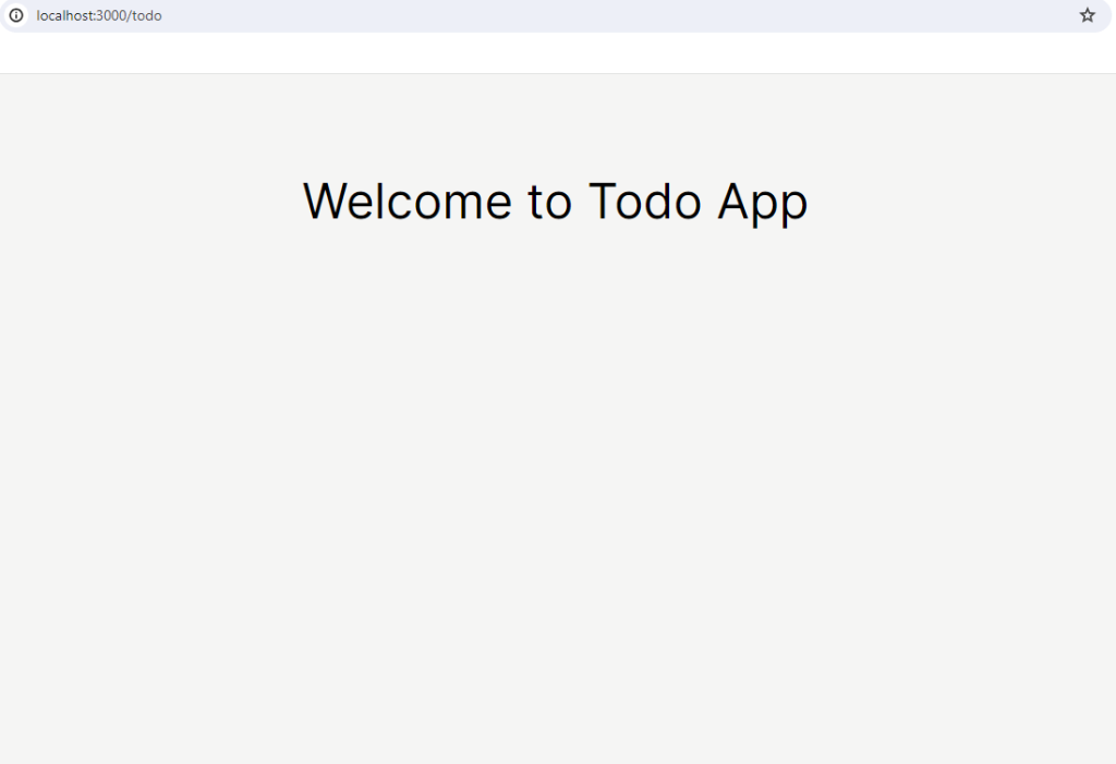 Welcome message of the Todo application